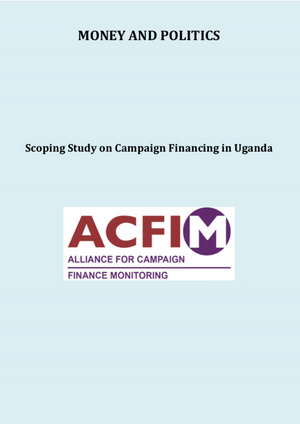 Scoping Study on Political Financing in Uganda
